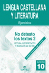 CUADERNO 10. NO DETESTO LOS TEXTOS 2