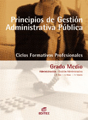 PRINCIPIOS DE GESTI�N ADMINISTRATIVA P�BLICA