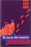 EL CURSO DEL MUERTO