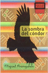 LA SOMBRA DEL C�NDOR