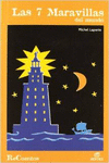 LAS SIETE MARAVILLAS DEL MUNDO