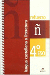 REFUERZO LENGUA CASTELLANA Y LITERATURA 4� ESO