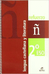 REFUERZO LENGUA CASTELLANA Y LITERATURA 2� ESO