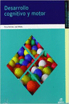 DESARROLLO COGNITIVO Y MOTOR