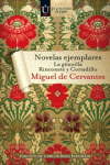 NOVELAS EJEMPLARES (LA GITANILLA, RINCONETE Y CORTADILLO)