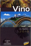 GU�A DEL TURISMO DEL VINO EN ESPA�A, 2010