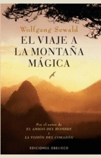 VIAJE A LA MONTAA MAGICA, EL