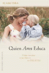 QUIEN AMA, EDUCA