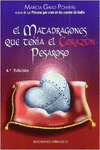 EL MATADRAGONES QUE TEN�A EL CORAZ�N PESAROSO