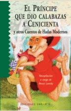 EL PR�NCIPE QUE DIO CALABAZAS A CENICIENTA
