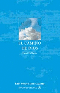 CAMINO DE DIOS, EL