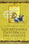 LOS REFRANES ESOT�RICOS DEL QUIJOTE