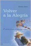 VOLVER A LA ALEGRA