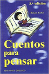 CUENTOS PARA PENSAR