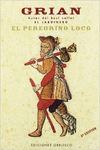 EL PEREGRINO LOCO