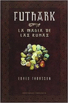 FUTHARK-LA MAGIA DE LAS RUNAS