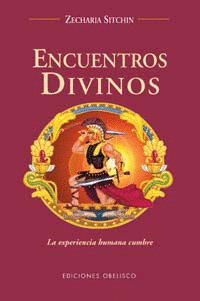 ENCUENTROS DIVINOS: LA EXPERIENCIA HUMANA CUMBRE