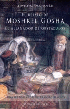 RELATO DE MOSHKEL GOSHA, EL