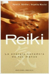 REIKI. LA ENERG�A SANADORA DE TUS MANOS