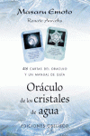 ORCULO DE LOS CRISTALES DE AGUA+CARTAS