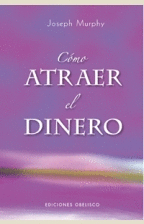 C�MO ATRAER EL DINERO