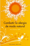 COMBATIR LA ALERGIA DE MODO NATURAL