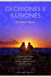 DECISIONES E ILUSIONES