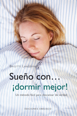 SUE�O CON... �DORMIR MEJOR!
