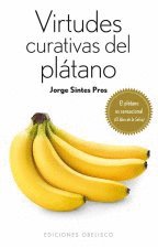 VIRTUDES CURATIVAS DEL PLATANO