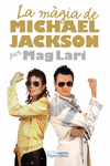 LA M�GIA DE MICHAEL JACKSON