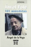 �NXEL FOLE. 101 AN�CDOTAS