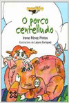 O PORCO CENTELLUDO