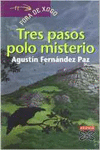 TRES PASOS POLO MISTERIO