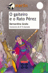 O GAITEIRO E O RATO PREZ