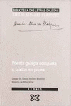 POES�A GALEGA COMPLETA E TEXTOS EN PROSA EMILIO �LVAREZ BL�ZQUEZ