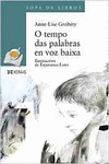 O TEMPO DAS PALABRAS EN VOZ BAIXA