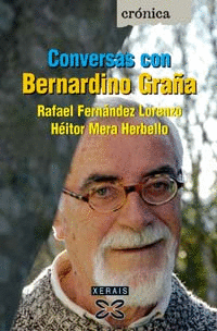 CONVERSAS CON BERNARDINO GRAA