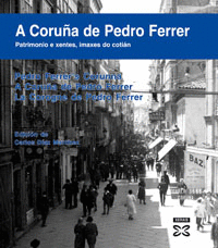 A CORU�A DE PEDRO FERRER
