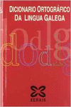 DICIONARIO ORTOGR�FICO DA LINGUA GALEGA