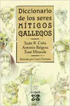 DICCIONARIO DE LOS SERES MTICOS GALLEGOS (CAST.)