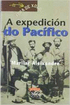 A EXPEDICI�N DO PAC�FICO