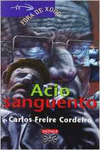 ACIO SANGUENTO