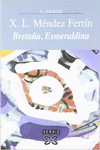 BRETAA, ESMERALDINA