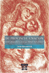 DE PROVINCIA A NACI�N