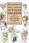 DICIONARIO DOS SERES M�TICOS GALEGOS