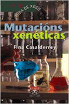 MUTACI�NS XEN�TICAS