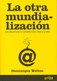 LA OTRA MUNDIALIZACIN