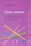 C�MO VOTAMOS