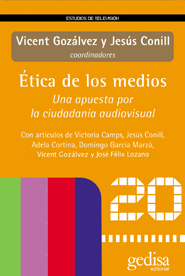 �TICA DE LOS MEDIOS