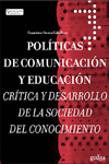 POL�TICAS DE COMUNICACI�N Y EDUCACI�N